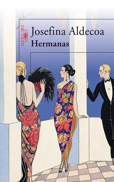 HERMANAS | 9788420474243 | ALDECOA  , JOSEFINA | Llibres.cat | Llibreria online en català | La Impossible Llibreters Barcelona