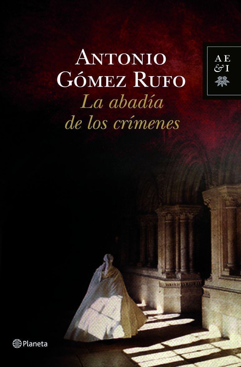 La abadia de los crimenes | 9788408100553 | Gómez Rufo, Antonio | Llibres.cat | Llibreria online en català | La Impossible Llibreters Barcelona