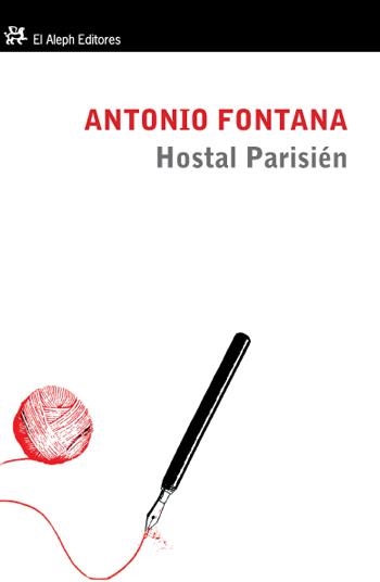 Hostal Parisién | 9788415325000 | Fontana, Antonio | Llibres.cat | Llibreria online en català | La Impossible Llibreters Barcelona