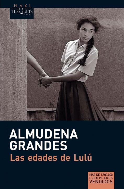 Las edades de Lulú | 9788483835579 | Grandes, Almudena | Llibres.cat | Llibreria online en català | La Impossible Llibreters Barcelona