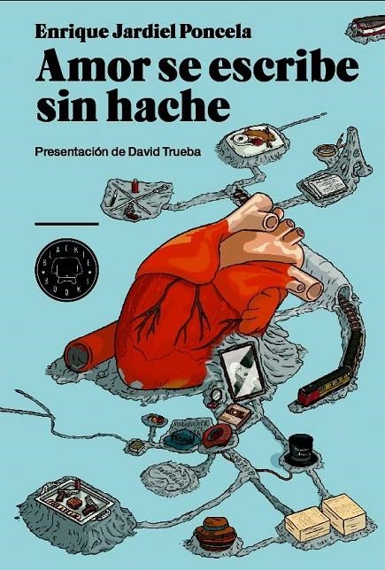 Amor se escribe sin hache | 9788493736286 | Jardiel Poncela, Enrique | Llibres.cat | Llibreria online en català | La Impossible Llibreters Barcelona