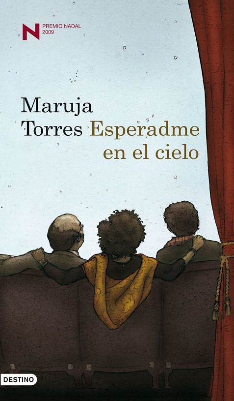 ESPERADME EN EL CIELO (PREMIO NADAL 2009) | 9788423341313 | TORRES, MARUJA | Llibres.cat | Llibreria online en català | La Impossible Llibreters Barcelona