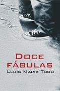 DOCE FABULAS | 9788488052360 | TODO, LLUIS MARIA | Llibres.cat | Llibreria online en català | La Impossible Llibreters Barcelona