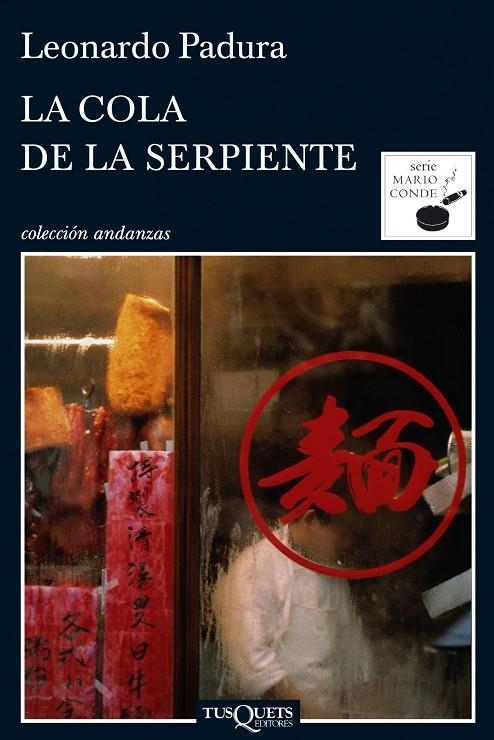 La cola de la serpiente | 9788483833629 | PADURA, LEONARDO | Llibres.cat | Llibreria online en català | La Impossible Llibreters Barcelona