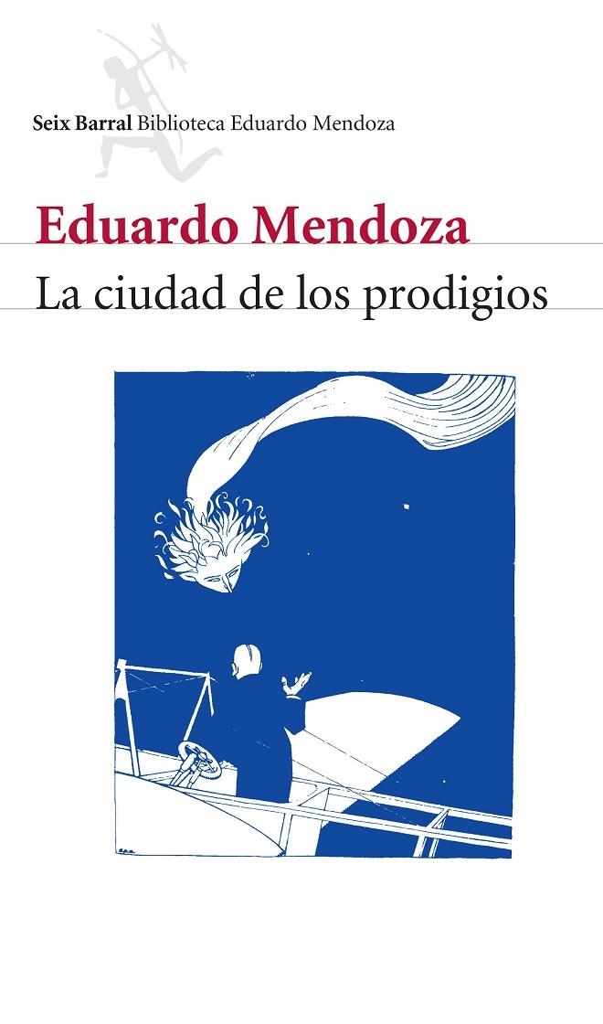 CIUDAD DE LOS PRODIGIOS, LA | 9788432207815 | MENDOZA, EDUARDO | Llibres.cat | Llibreria online en català | La Impossible Llibreters Barcelona