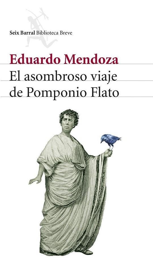 ASOMBROSO VIAJE DE POMPONIO FLATO, EL | 9788432212536 | MENDOZA, EDUARDO | Llibres.cat | Llibreria online en català | La Impossible Llibreters Barcelona