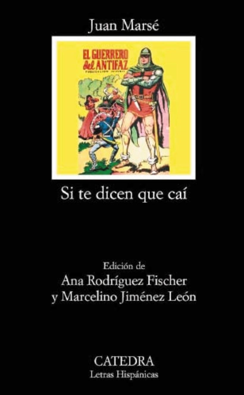 Si te dicen que caí | 9788437627182 | Marsé, Juan | Llibres.cat | Llibreria online en català | La Impossible Llibreters Barcelona