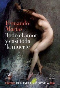 TODO EL AMOR Y CASI TODA LA MUERTE | 9788467033236 | MARÍAS, FERNANDO | Llibres.cat | Llibreria online en català | La Impossible Llibreters Barcelona