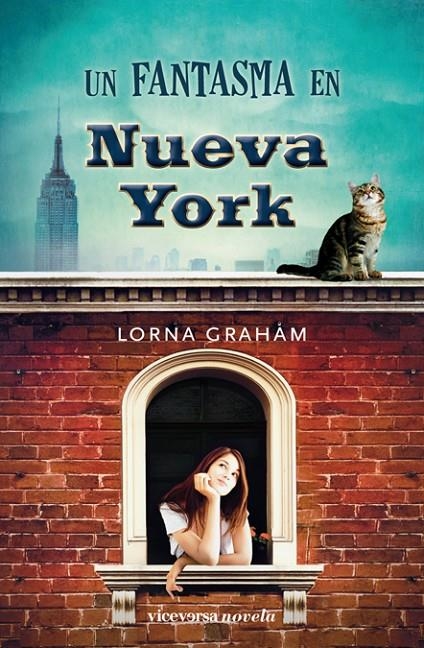 Un fantasma en Nueva York | 9788492819881 | Graham, Lorna | Llibres.cat | Llibreria online en català | La Impossible Llibreters Barcelona