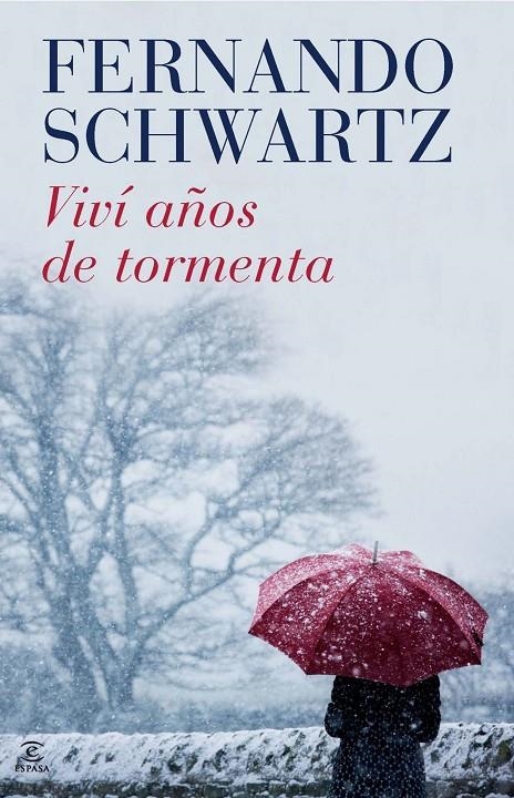 Viví años de tormenta | 9788467038774 | Schwartz, Fernando | Llibres.cat | Llibreria online en català | La Impossible Llibreters Barcelona