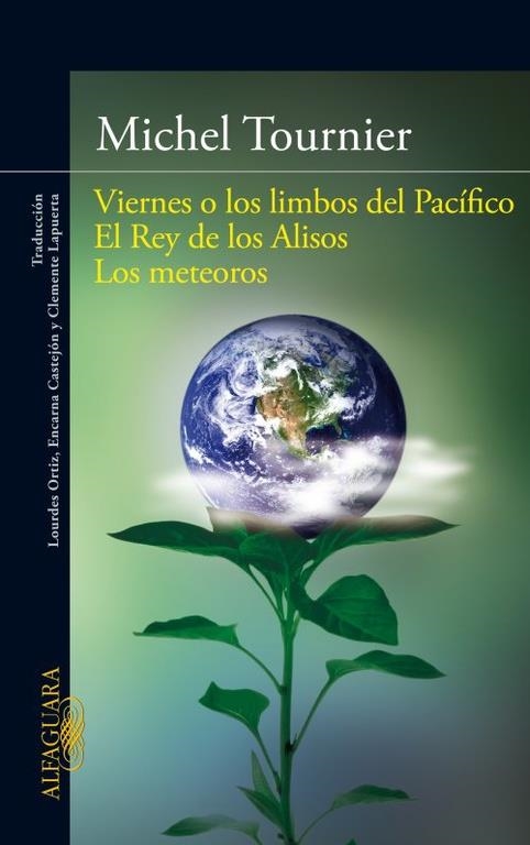 Viernes o los limbos del Pacífico / El Rey de los Alisos / Los meteoros | 9788420411101 | Tournier, Michel | Llibres.cat | Llibreria online en català | La Impossible Llibreters Barcelona