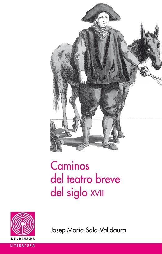 Caminos del teatro del siglo XVIII | 9788497799980 | Sala-Valldaura, Josep | Llibres.cat | Llibreria online en català | La Impossible Llibreters Barcelona