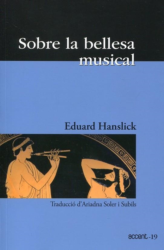 Sobre la bellesa musical | 9788493681982 | Hanslick, Eduard | Llibres.cat | Llibreria online en català | La Impossible Llibreters Barcelona