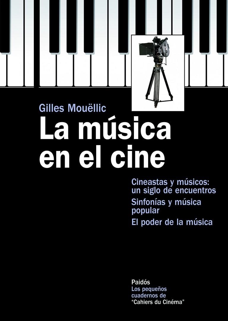 LA MUSICA EN EL CINE | 9788449325687 | GILLES MOUELLIC | Llibres.cat | Llibreria online en català | La Impossible Llibreters Barcelona