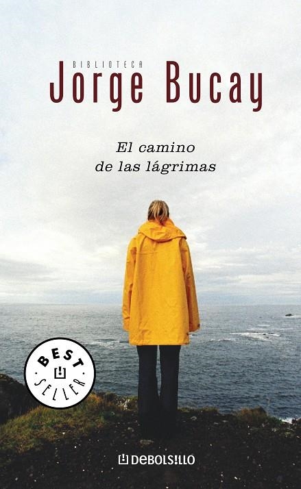 El camino de las lágrimas | 9788425340444 | Bucay, Jorge | Llibres.cat | Llibreria online en català | La Impossible Llibreters Barcelona