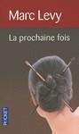 PROCHAINE FOIS | 9782266199551 | LEVY, MARC | Llibres.cat | Llibreria online en català | La Impossible Llibreters Barcelona