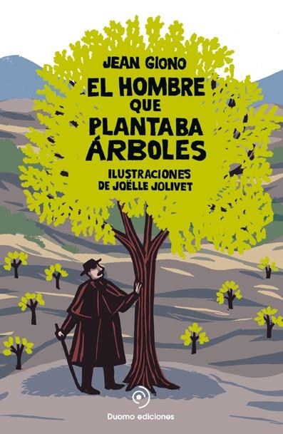 El hombre que plantaba árboles. | 9788492723744 | Giono, Jean | Llibres.cat | Llibreria online en català | La Impossible Llibreters Barcelona