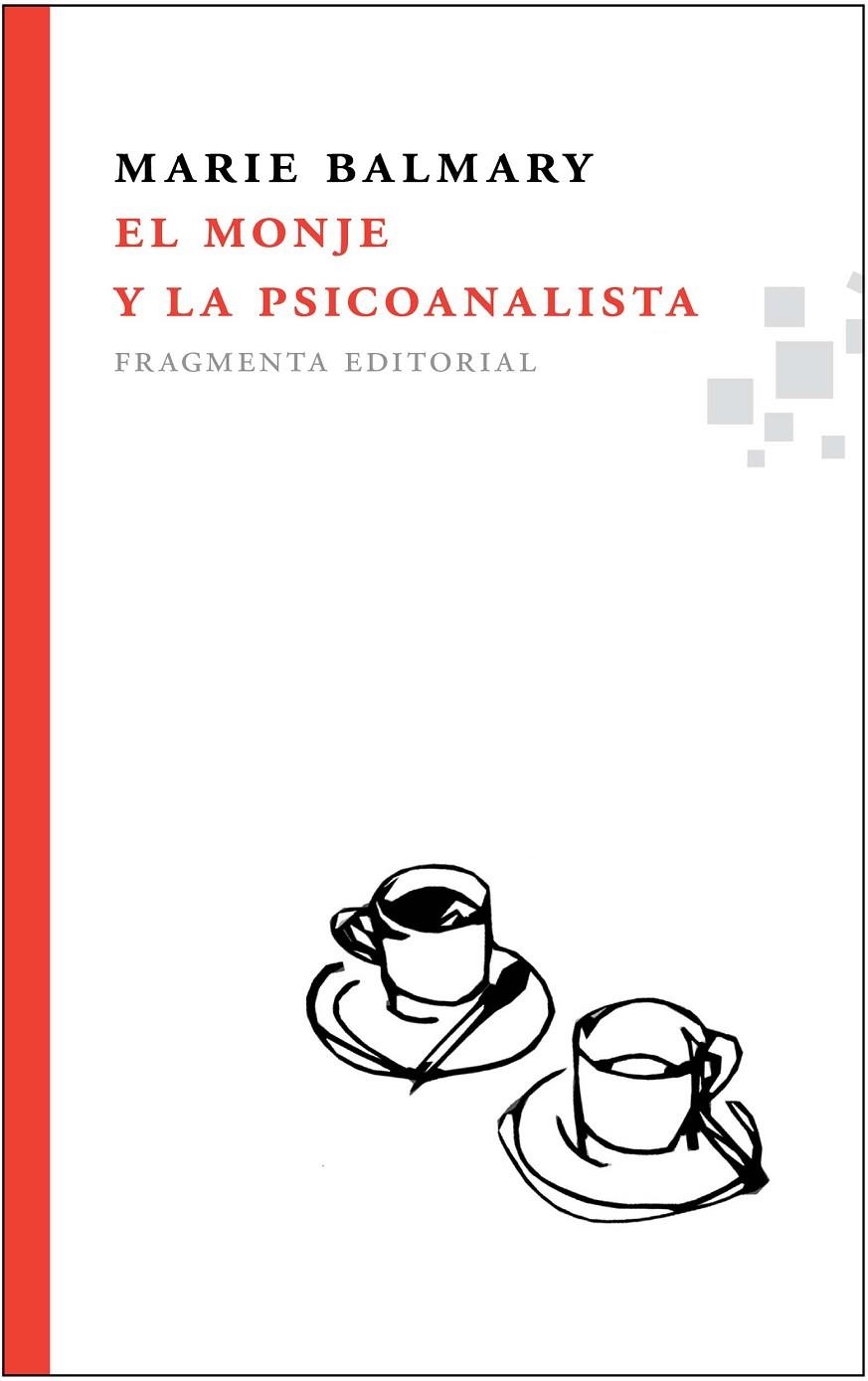 El monje y la psicoanalista | 9788492416370 | Balmary, Marie | Llibres.cat | Llibreria online en català | La Impossible Llibreters Barcelona