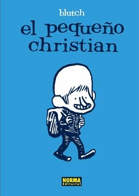 PEQUEÑO CHRISTIAN,EL | 9788467902662 | BLUTCH | Llibres.cat | Llibreria online en català | La Impossible Llibreters Barcelona