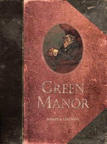 Green Manor | 9788492902583 | VEHLMANN, FABIEN/BODART, DENIS | Llibres.cat | Llibreria online en català | La Impossible Llibreters Barcelona