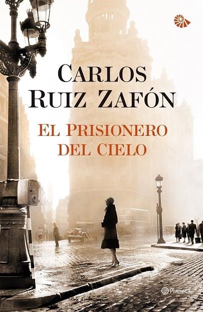 EL PRISIONERO DEL CIELO | 9788408105824 | Ruiz Zafon, Carlos | Llibres.cat | Llibreria online en català | La Impossible Llibreters Barcelona