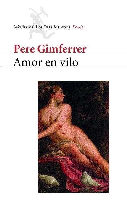 AMOR EN VILO | 9788432208973 | Gimferrer, Pere | Llibres.cat | Llibreria online en català | La Impossible Llibreters Barcelona