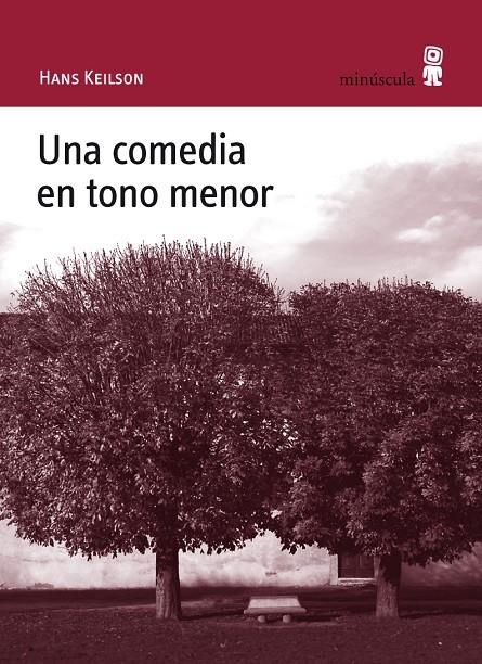 UNA COMEDIA EN TONO MENOR | 9788495587794 | KEILON, HANS | Llibres.cat | Llibreria online en català | La Impossible Llibreters Barcelona