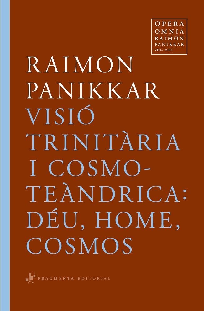 Visió trinitària i cosmoteàndrica: Déu, Home, Cosmos | 9788492416363 | PANIKKAR ALEMANY, RAIMON | Llibres.cat | Llibreria online en català | La Impossible Llibreters Barcelona