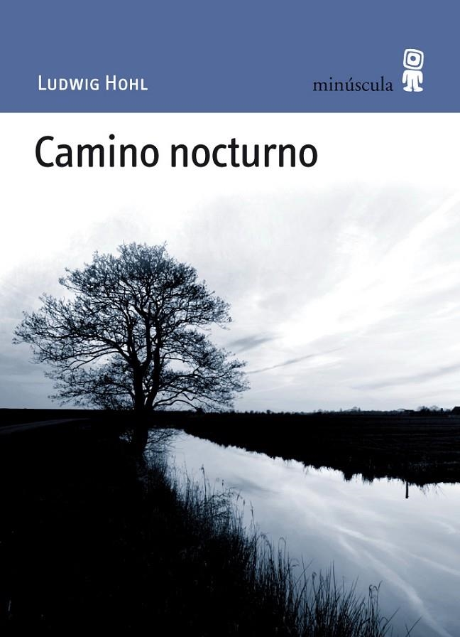 Camino nocturno | 9788495587664 | Hohl, Ludwig | Llibres.cat | Llibreria online en català | La Impossible Llibreters Barcelona