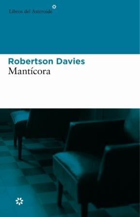 MANTICORA | 9788493501846 | DAVIES, ROBERTSON | Llibres.cat | Llibreria online en català | La Impossible Llibreters Barcelona