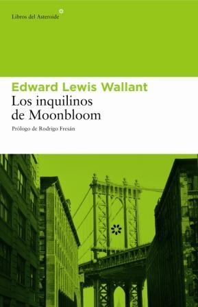 INQUILINOS DE MOONBLOOM, LOS | 9788493431532 | WALLANT, EDGAR LEWIS (1926-1962) | Llibres.cat | Llibreria online en català | La Impossible Llibreters Barcelona