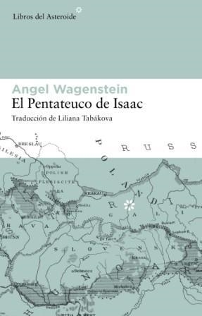 El Pentateuco de Isaac | 9788493591465 | Wagenstein, Angel | Llibres.cat | Llibreria online en català | La Impossible Llibreters Barcelona