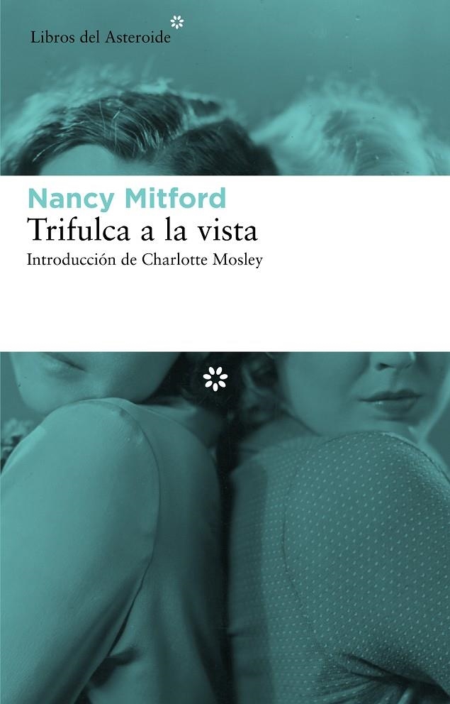 TRIFULCA A LA VISTA | 9788492663491 | MITFORD, NANCY | Llibres.cat | Llibreria online en català | La Impossible Llibreters Barcelona