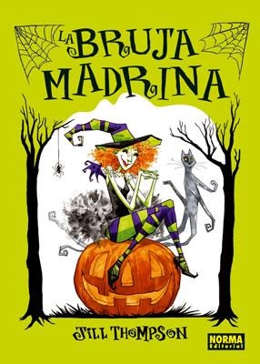 La bruja madrina | 9788467906172 | THOMPSON,JIL | Llibres.cat | Llibreria online en català | La Impossible Llibreters Barcelona