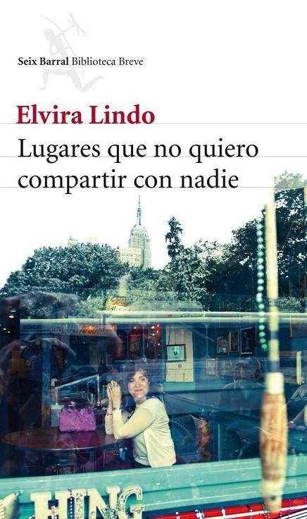 LUGARES QUE NO QUIERO COMPARTIR CON NADIE | 9788432214059 | Lindo, Elvira | Llibres.cat | Llibreria online en català | La Impossible Llibreters Barcelona