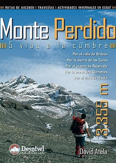 MONTER PERDIDO, 5 VÍAS A LA CUMBRE | 9788498291964 | ATELA, DAVID | Llibres.cat | Llibreria online en català | La Impossible Llibreters Barcelona