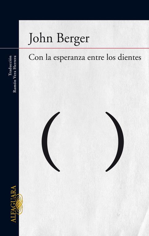 Con la esperanza entre los dientes | 9788420406305 | Berger, John | Llibres.cat | Llibreria online en català | La Impossible Llibreters Barcelona