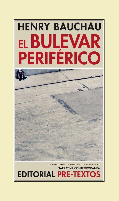 EL BULEVAR PERIFERICO  | 9788415297536 | BAUCHAU, HENRY | Llibres.cat | Llibreria online en català | La Impossible Llibreters Barcelona