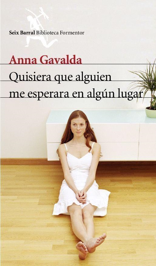 QUISIERA QUE ALGUIEN ME ESPERARA EN ALGUN LUGAR 2A ED | 9788432227936 | GAVALDA, ANNA | Llibres.cat | Llibreria online en català | La Impossible Llibreters Barcelona