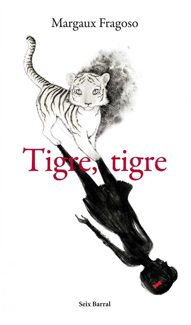 Tigre, tigre | 9788432209369 | MARGAUX FRAGOSO | Llibres.cat | Llibreria online en català | La Impossible Llibreters Barcelona