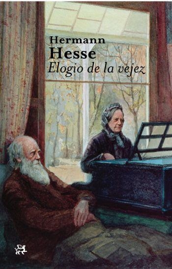 Elogio a la vejez | 9788476699904 | Hesse, Hermann | Llibres.cat | Llibreria online en català | La Impossible Llibreters Barcelona