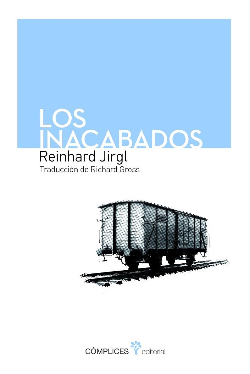 LOS INACABADOS | 9788493945824 | JIRGL, REINHARD | Llibres.cat | Llibreria online en català | La Impossible Llibreters Barcelona