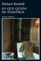 Lo que queda de nosotros | 9788483832547 | Kimball, Michael | Llibres.cat | Llibreria online en català | La Impossible Llibreters Barcelona