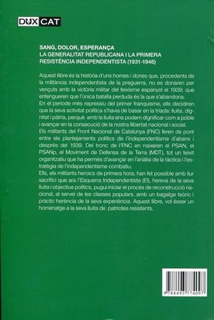 Sang, dolor, esperança. La Generalitat republicana i la primera resistència independentista (1931-1946) | 9788493774097 | Viladrosa, Octavi | Llibres.cat | Llibreria online en català | La Impossible Llibreters Barcelona