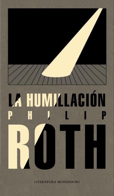 La humillación | 9788439722274 | Roth, Philip | Llibres.cat | Llibreria online en català | La Impossible Llibreters Barcelona