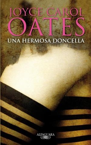 UNA HERMOSA DONCELLA | 9788420406848 | CAROL OATES, JOYCE | Llibres.cat | Llibreria online en català | La Impossible Llibreters Barcelona