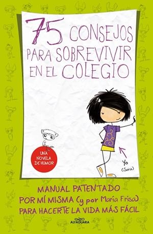 75 consejos para sobrevivir en el colegio | 9788420410999 | Frisa, Maria | Llibres.cat | Llibreria online en català | La Impossible Llibreters Barcelona