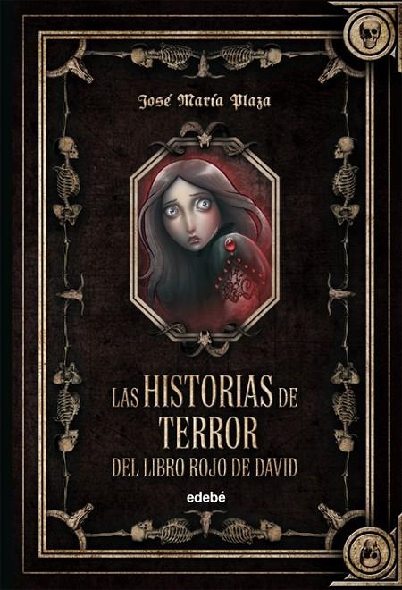 LAS HISTORIAS DE TERROR DEL LIBRO ROJO DE DAVID (ESPECIAL) | 9788468302980 | JOSÉ MARÍA PLAZA | Llibres.cat | Llibreria online en català | La Impossible Llibreters Barcelona