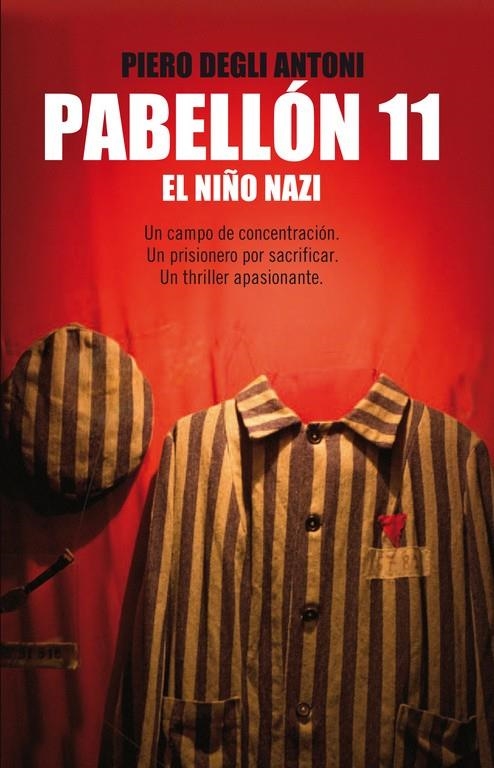 Pabellón 11. El niño nazi | 9788483652367 | Degli Antoni, Piero | Llibres.cat | Llibreria online en català | La Impossible Llibreters Barcelona