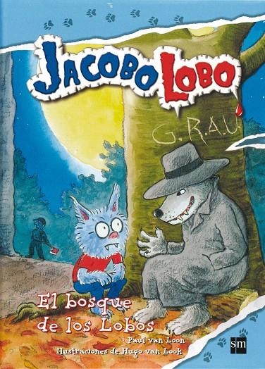 El bosque de los lobos | 9788467541137 | Van Loon, Paul | Llibres.cat | Llibreria online en català | La Impossible Llibreters Barcelona